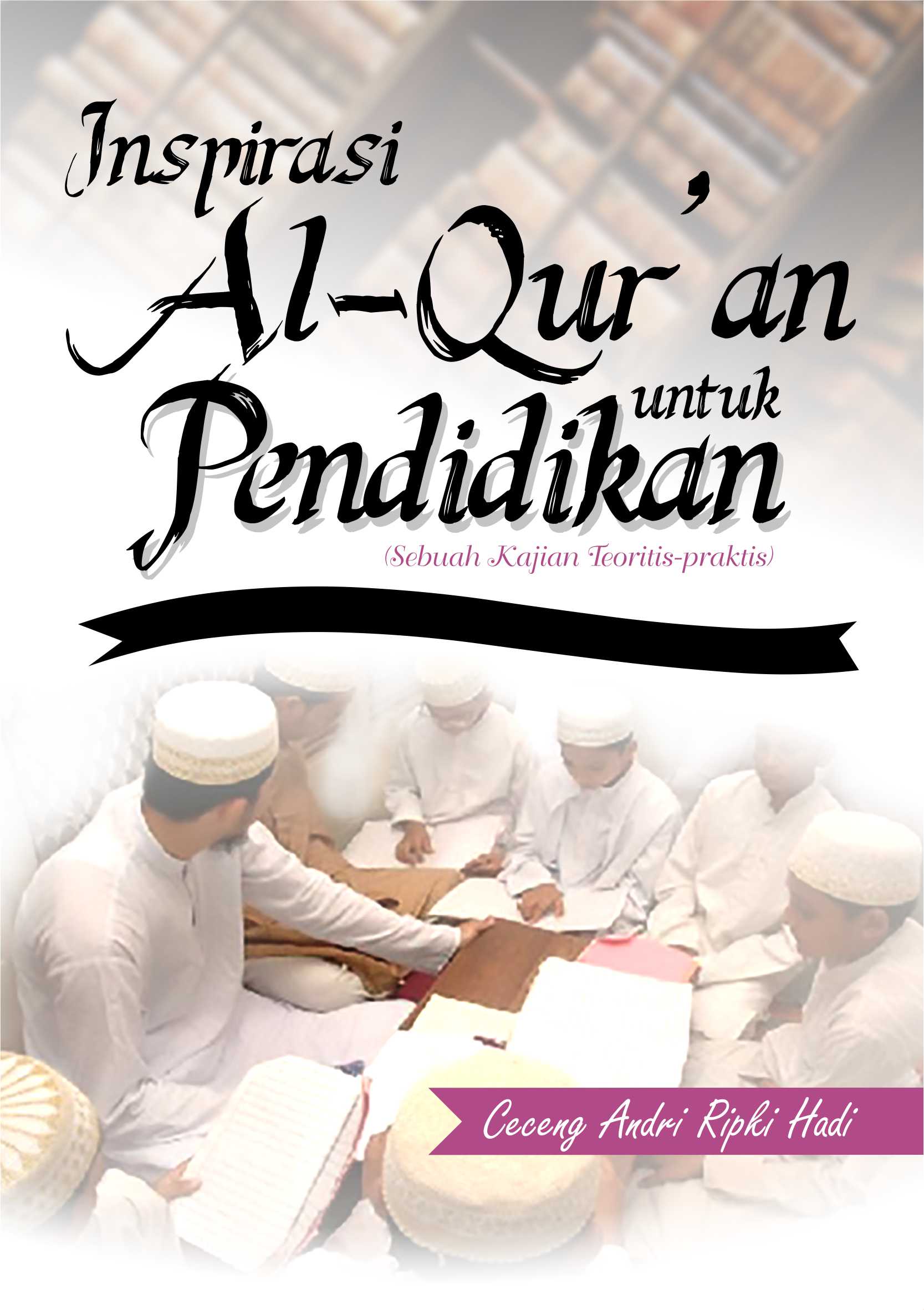 Buku Inspirasi Al Quran Untuk Pendidikan Penerbit Deepublish