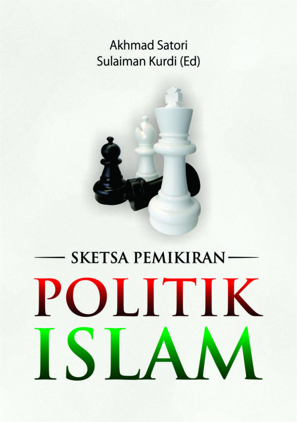 Buku Sketsa Pemikiran Politik Islam