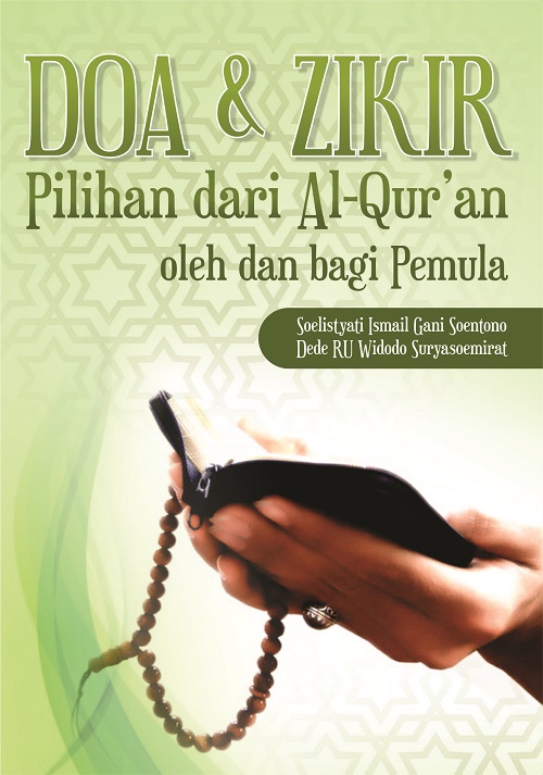 Buku Doa & Zikir Pilihan dari Alquran oleh dan bagi Pemula