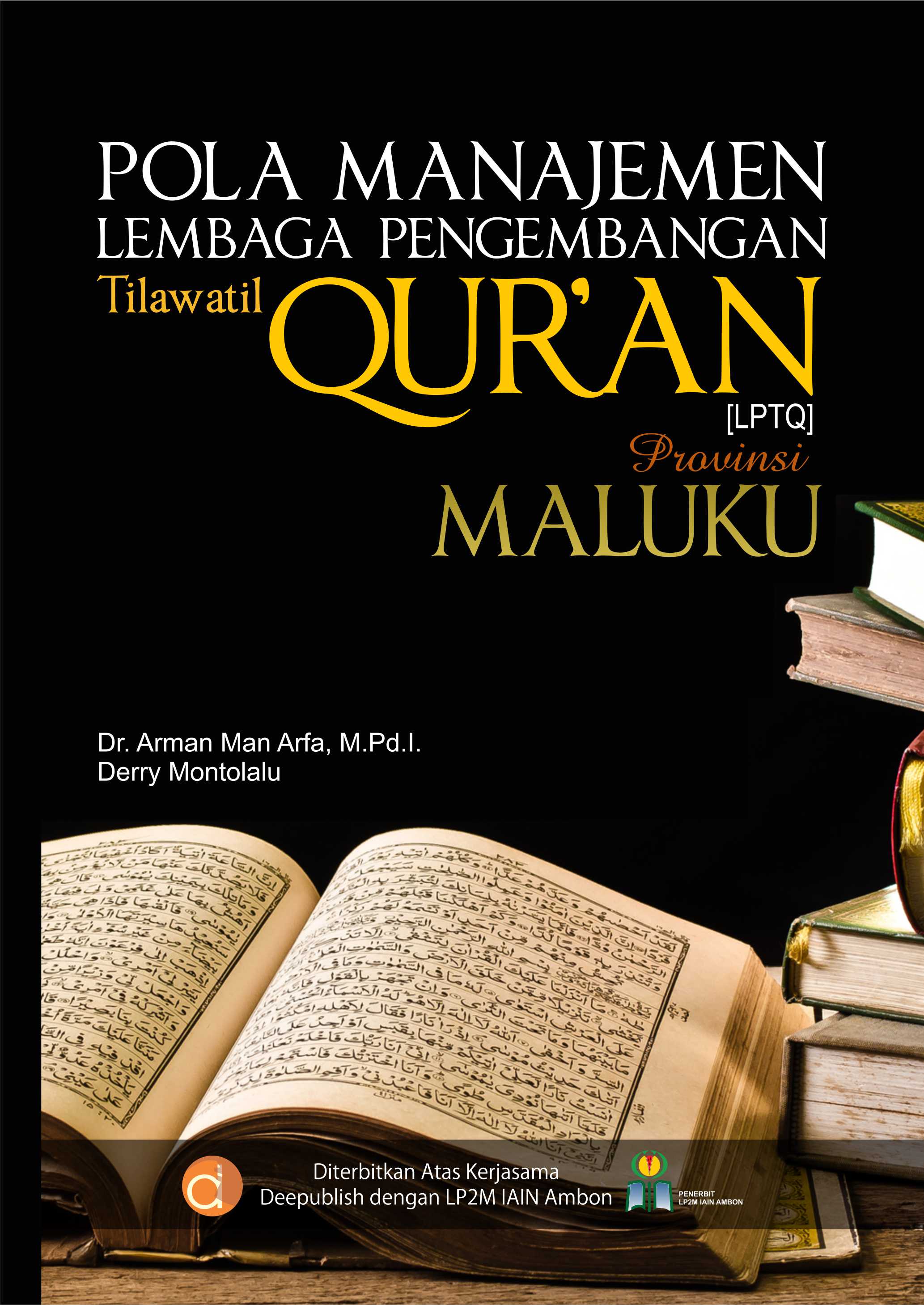  Buku  Pola  Manajemen Lembaga Pengembangan Tilawatil Qur an 