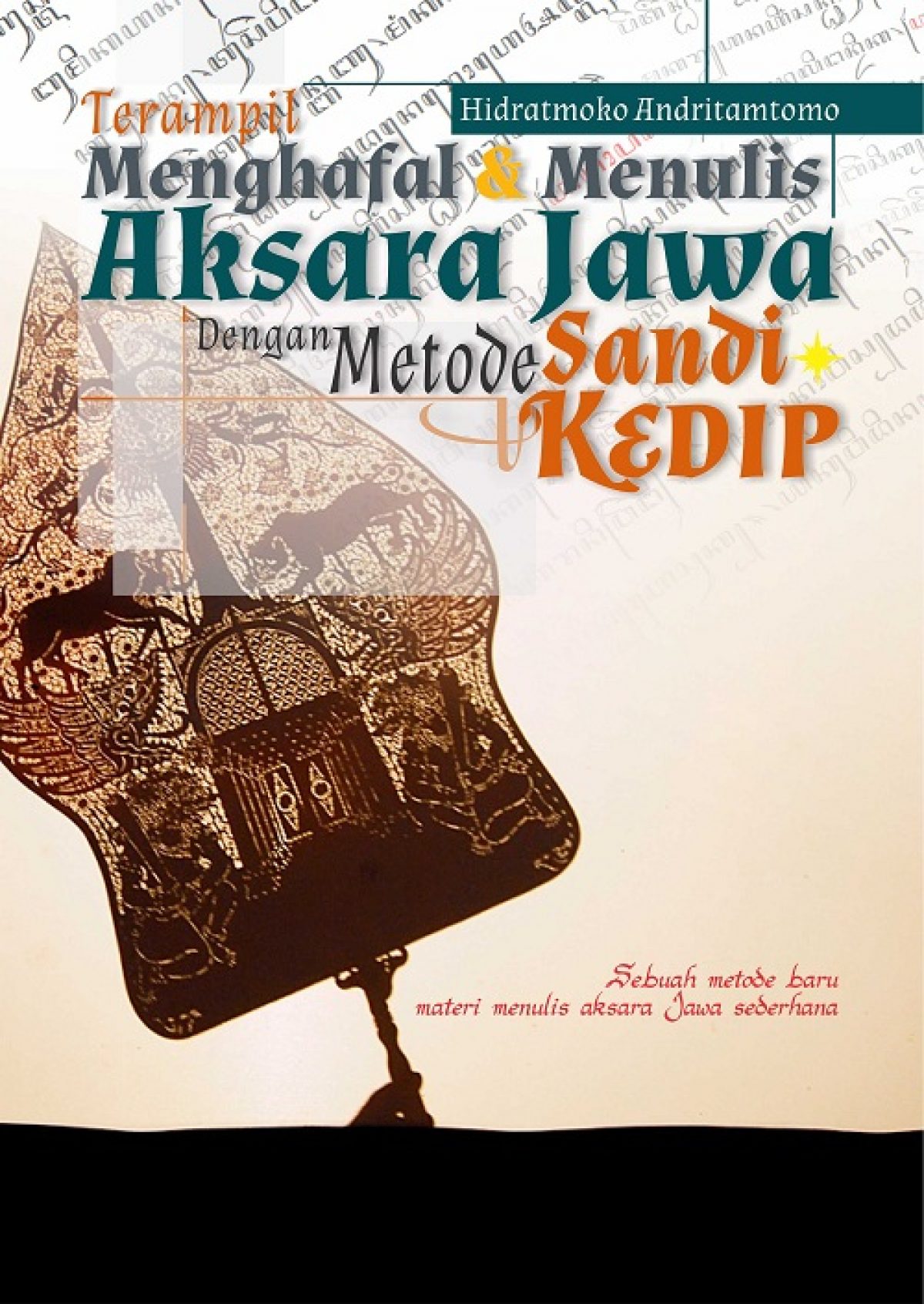 Buku Terampil Menghafal Dan Menulis Aksara Jawa Dengan Metode