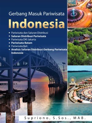 Buku Gerbang Masuk Pariwisata Indonesia