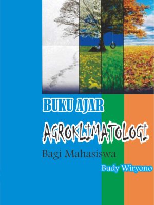 Buku Ajar Agroklimatologi