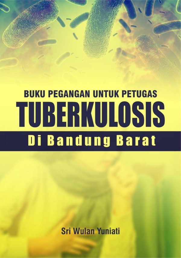 Pegangan Untuk Petugas Tuberkulosis