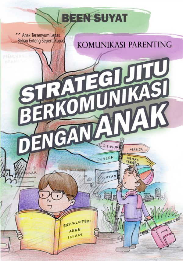 Strategi Jitu Berkomunikasi dengan Anak_Ben Suyat rev 3.0 Premiumbook Convert depan