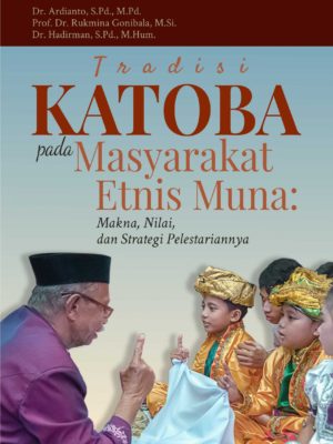 Buku Tradisi Katoba pada Masyarakat Etnis Muna