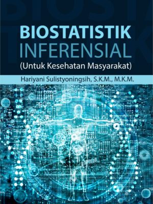 Biostatistik Inferensial