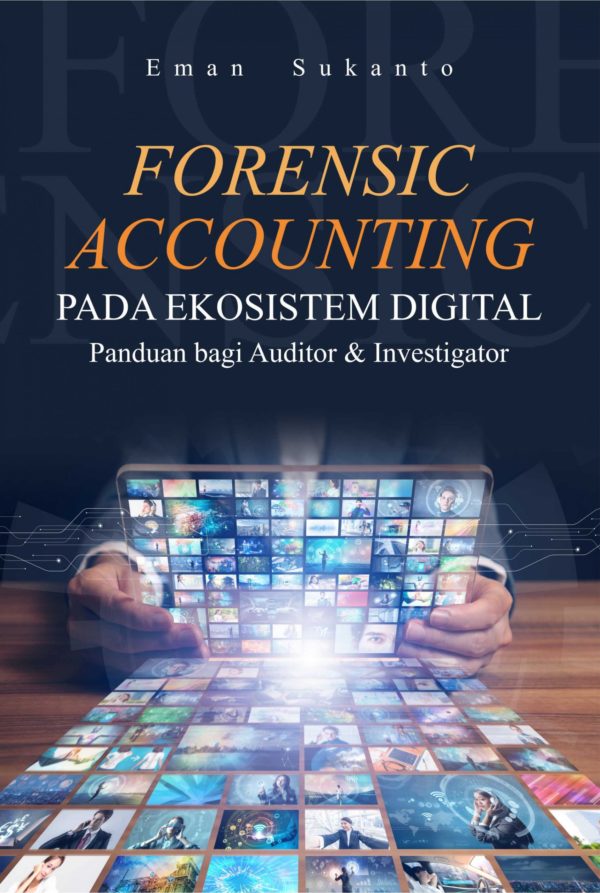 Forensic Accounting pada Ekosistem Digital