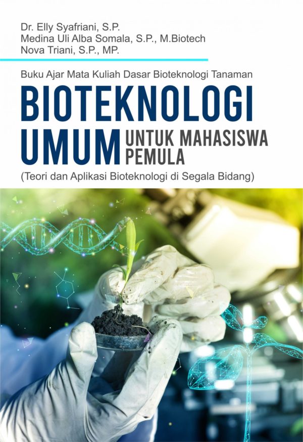 Bioteknologi Umum untuk Mahasiswa