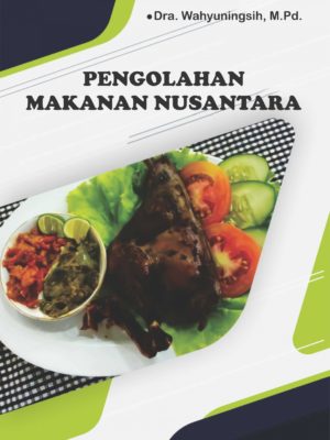 Pengolahan Makanan Nusantara
