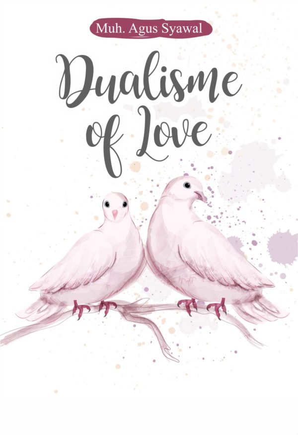 Dualisme of Love