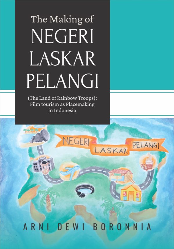 The Making of Negeri Laskar Pelangi