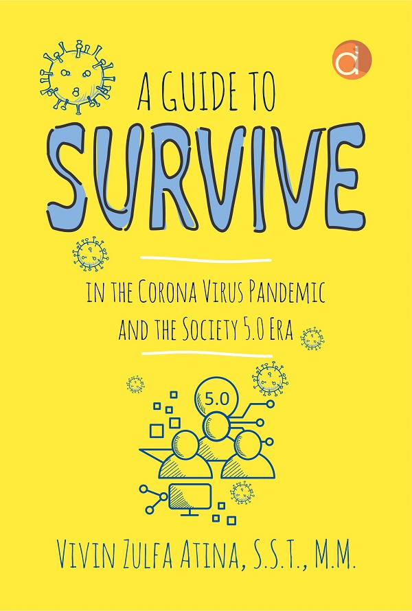 A Guide to Survive